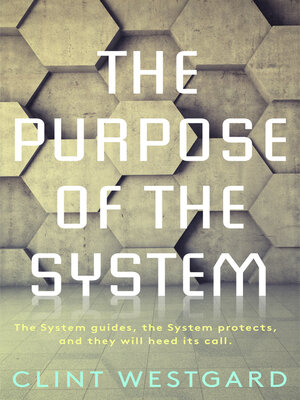 cover image of The Purpose of the System